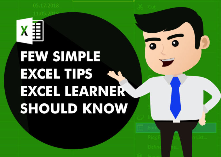 Few Simple Excel Tips – Excel Learner Should Know