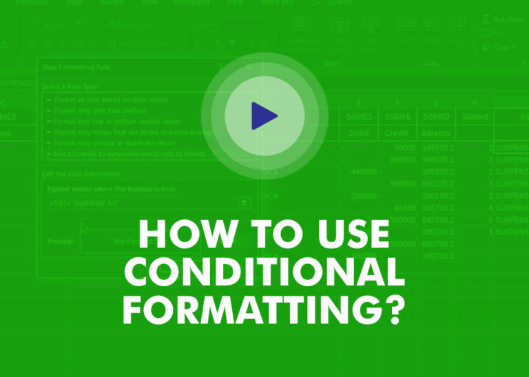 Video – How to Use Conditional Formatting?
