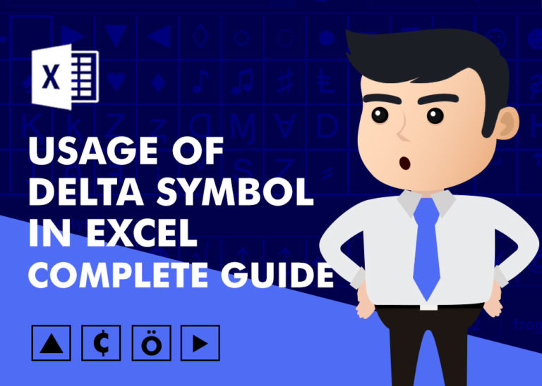 Usage of Delta Symbol in Excel – Complete Guide