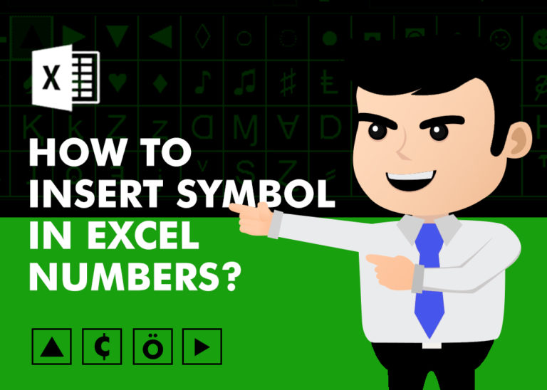 How to Insert Symbol in Excel Numbers?