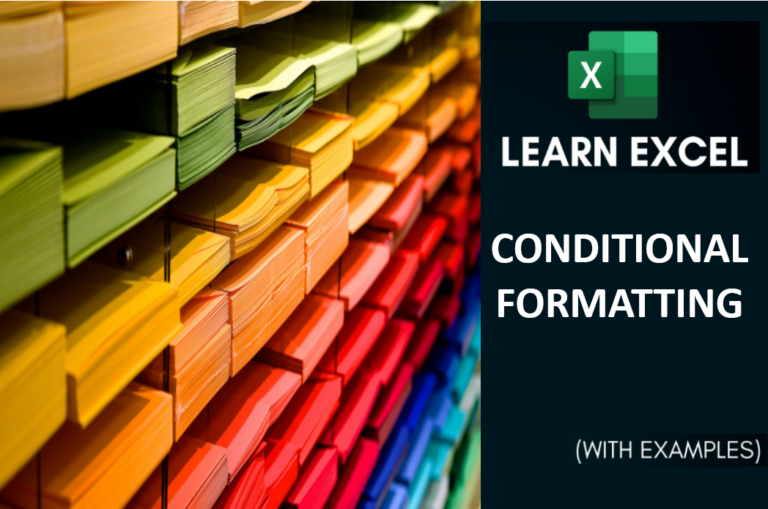 How to use CONDITIONAL FORMATTING in Excel