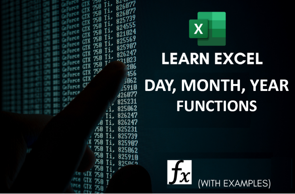 how to find day month and year in excel