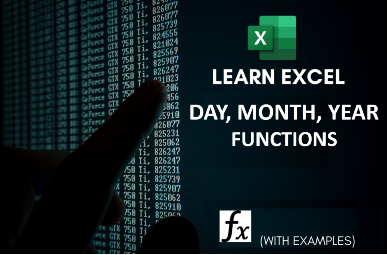 EXCEL FUNCTION – DAY, MONTH, YEAR