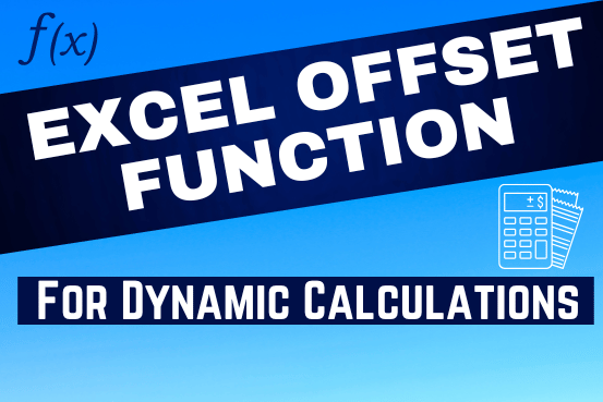 Offset Function in Excel