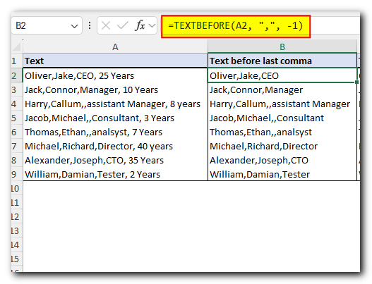 Excel TEXTBEFORE function - extract text before character (delimiter) 4 Return text before last occurrence of delimiter