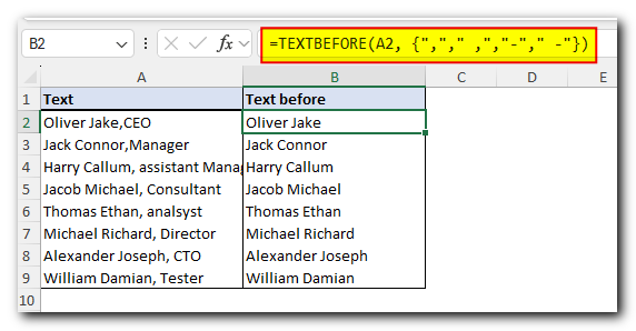 Excel TEXTBEFORE function - extract text before character (delimiter) 7 Get text before multiple delimiters
